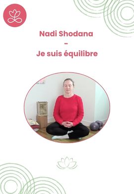 Nadi Shodana - Je suis équilibre